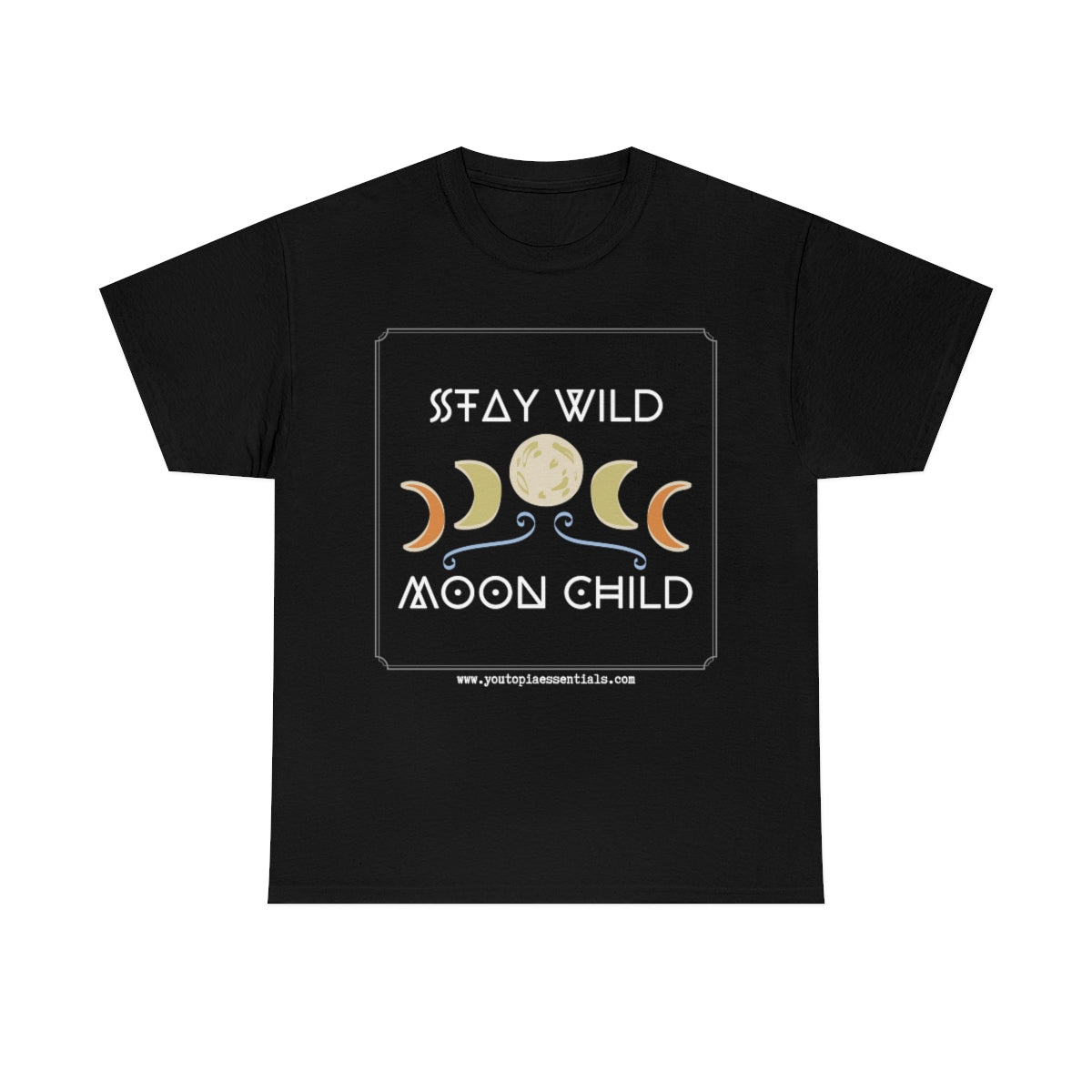 YOUtopia Essentials Merch | Stay Wild Moon Child | Unisex Heavy Cotton Tee