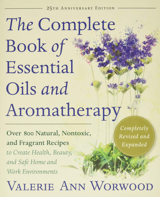 The Complete Book of Essential Oils & Aromatherapy *CLOSEOUT*